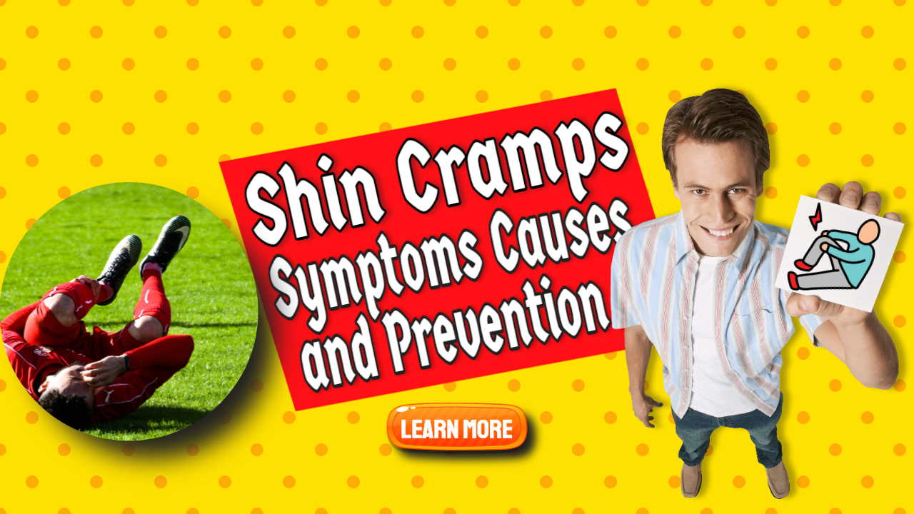 Image text: "Shin cramps symptoms causes and prevention".